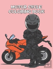 Motor Cycle Coloring Book