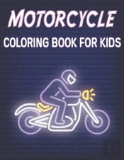 Motorcycle Coloring Book For Kids