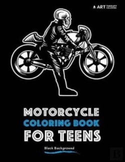 Bertrand.pt - Motorcycle Coloring Book For Teens