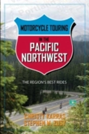Motorcycle Touring In The Pacific Northwest
