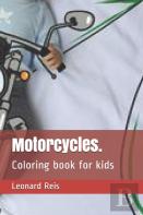 Motorcycles.