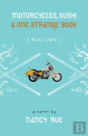 Motorcycles, Sushi And One Strange Book