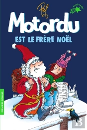 Motordu Est Le Frère Noël