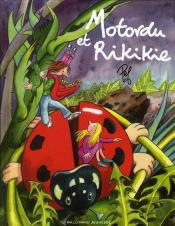 Motordu et Rikikie