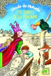 Motordu ; Les Tables De La Fontaine