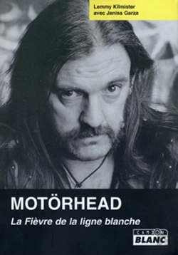 Bertrand.pt - Motörhead ; La Fièvre De La Ligne Blanche