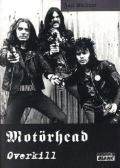 Motorhead ; Overkill