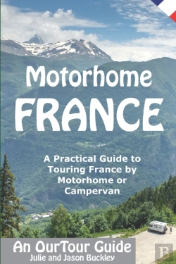 Bertrand.pt - Motorhome France - An Ourtour Guide