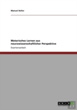 Bertrand.pt - Motorisches Lernen Aus Neurowissenschaftlicher Perspektive