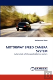 Motorway Speed Camera System