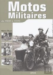 Motos Militaires ; 1900-1970