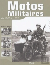 Motos Militaires ; 1900-1970