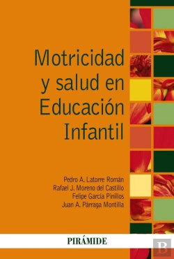 Bertrand.pt - Motricidad Y Salud En Educación Infantil