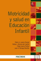Motricidad Y Salud En Educación Infantil
