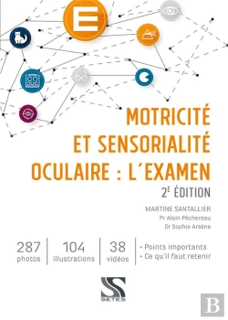 Bertrand.pt - Motricite Et Sensorialite Oculaire : L'Examen