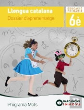 Mots 6. Llengua Catalana. Dossier