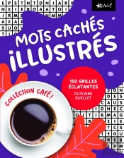 Mots Cachés Illustrés : 150 Grilles Éclatantes