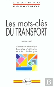 Mots-Cles Du Transport; Espagnol
