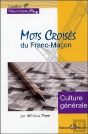 Mots Croises Du Franc-Macon - Culture Generale