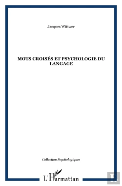 Bertrand.pt - Mots Croises Et Psychologie Du Langage