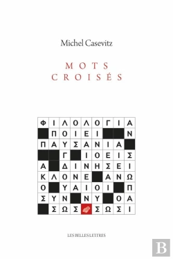 Bertrand.pt - Mots Croisés : Littérature & Philologie Grecques