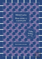 Mots Croisés Tome 17 : 50 Grandes Grilles