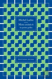 Mots Croisés Tome 6 : 80 Petites Grilles