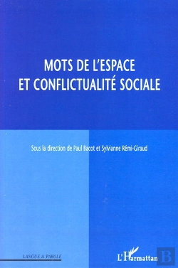 Bertrand.pt - Mots De L'Espace Et Conflictualité Sociale