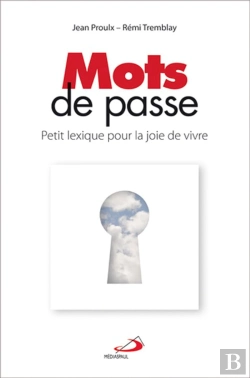 Bertrand.pt - Mots De Passe ; Petit Lexique Pour La Joie De Vivre