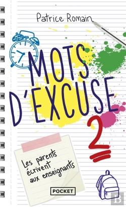 Bertrand.pt - Mots D'Excuse ; Les Parents Écrivent Aux Enseignants Tome 2