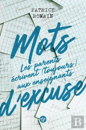 Mots D'Excuse : Les Parents Écrivent Toujours Aux Enseignants