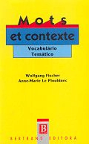 Mots et Contexte - Vocabulário Temático