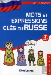Mots Et Expressions Clés Du Russe