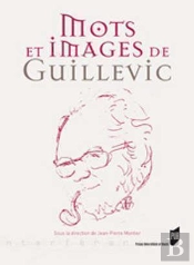Mots Et Images De Guillevic