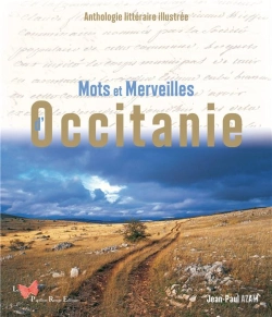 Bertrand.pt - Mots Et Merveilles : Occitanie : Anthologie Littéraire Illustrée