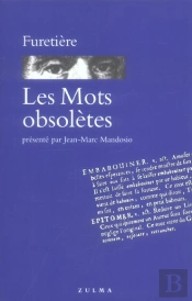 Mots Obsoletes (Les)