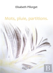 Mots, Pluie, Partitions