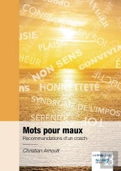 Mots Pour Maux : Recommandations D'Un Coach