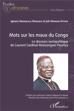 Bertrand.pt - Mots Sur Les Maux Du Congo - Le Discours Sociopolitique De Laurent Cardinal Monsengwo Pasinya
