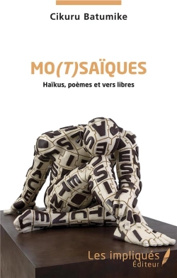 Bertrand.pt - Mo(T)Saiques ; Haïkus, Poèmes Et Vers Libres