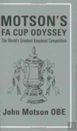 Bertrand.pt - Motson'S Fa Cup Odyssey
