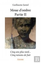 Moue D?Ombre ? Partie Ii