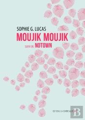 Moujik Moujik ; Notown