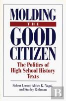 Moulding The Good Citizen