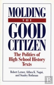 Moulding The Good Citizen