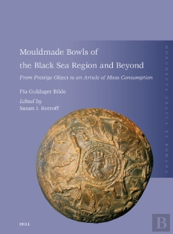 Bertrand.pt - Mouldmade Bowls Of The Black Sea Region And Beyond