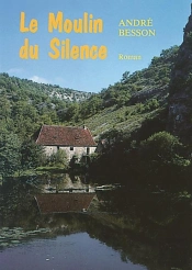 Moulin Du Silence (Le)