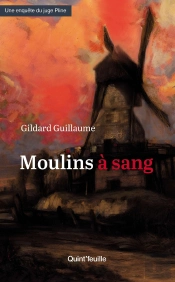 Moulins À Sang