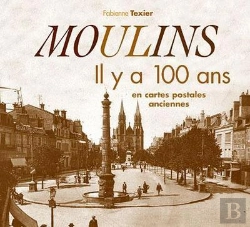 Bertrand.pt - Moulins Il Y A 100 Ans