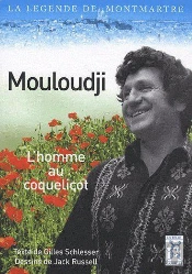 Mouloudji ; L'Homme Au Coquelicot